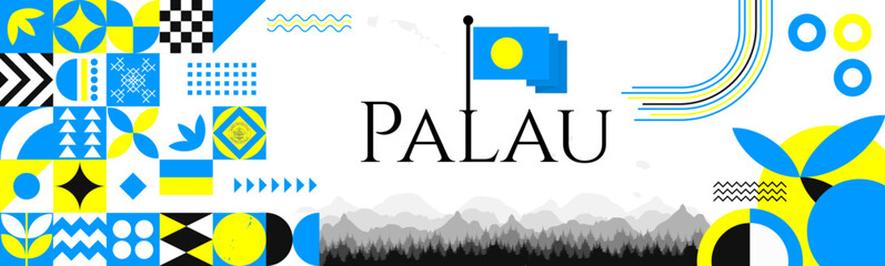 Wall Mural - The Palau Independence Day abstract banner design with flag and map. Flag color theme geometric pattern retro modern Illustration design. Blue and yellow color template.