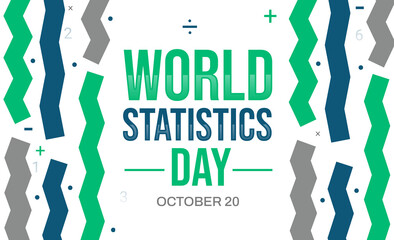 October 20 is World Statistics Day, background design with colorful typography and shapes