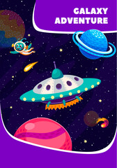 Poster - Space adventure banner. Cartoon flying ufo saucer and funny alien at starry galaxy. Vector background with extraterrestrial spaceship or spacecraft travel in Universe explore cosmos and far galaxies