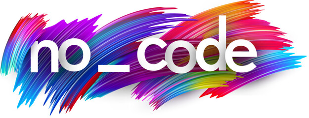 No code paper word sign with colorful spectrum paint brush strokes over white. Vector illustration.