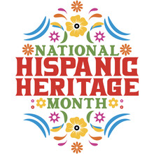 National Hispanic Heritage Month.  Fri, Sep 15, 2023 – Sun, Oct 15, 2023. Hispanic Heritage T Shirt Design