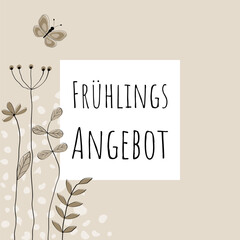 Sticker - Frühlingsangebot - Schriftzug in deutscher Sprache. Verkaufsplakat mit Schmetterling und Blumen in Beigetönen.