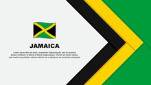 Jamaica Flag Abstract Background Design Template. Jamaica Independence Day Banner Cartoon Vector Illustration. Jamaica Cartoon