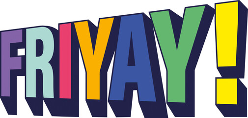 Leinwandbilder - Digital png illustration of colourful friyay text on transparent background