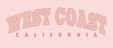 Fototapeta Pokój dzieciecy - Retro college varsity typography west coast california slogan print for girl tee - t shirt or sweatshirt - hoodie
