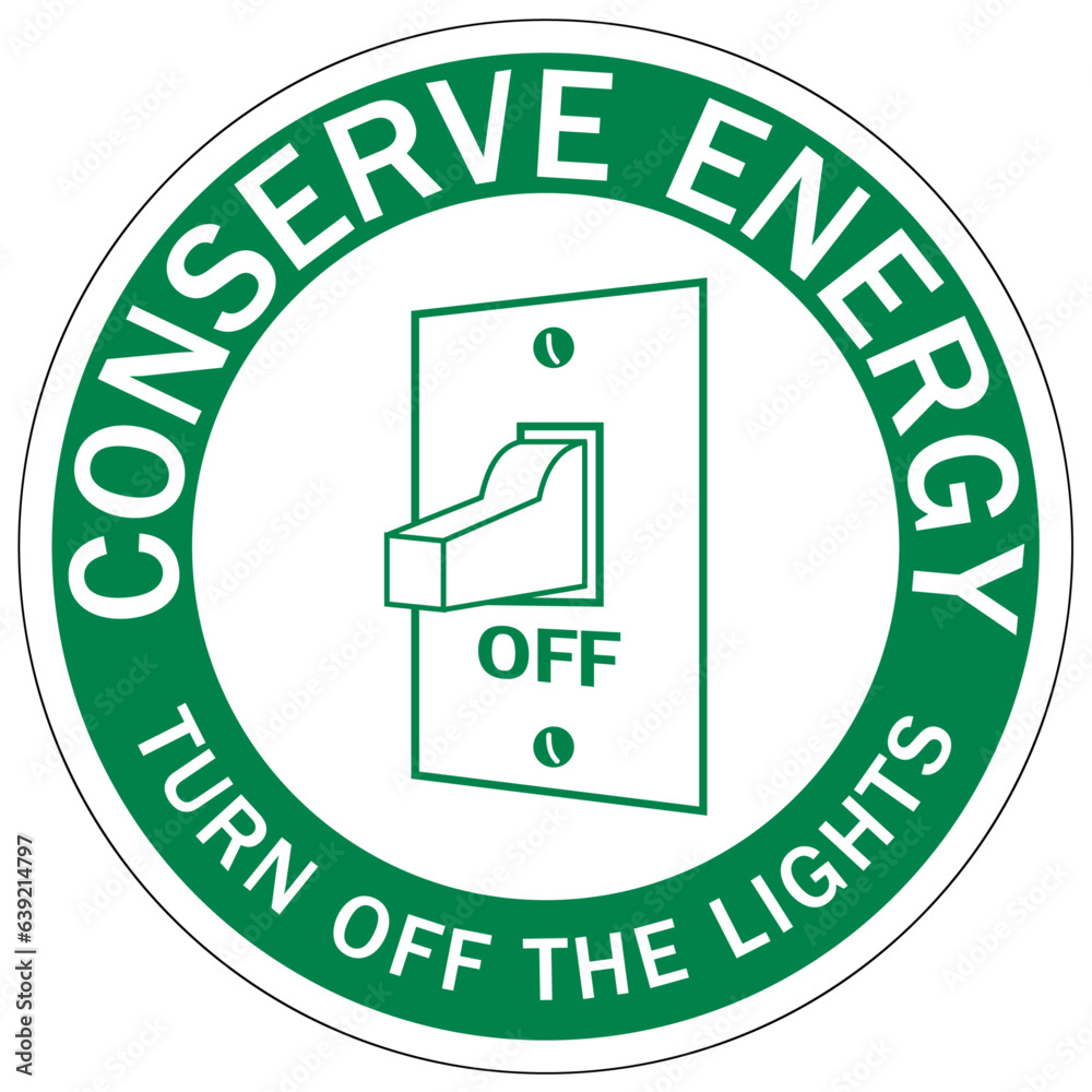 Light switch sign and labels turn off lights, conserve energy Stock Vector  | Adobe Stock, image size:1000x1000
