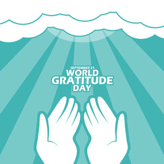 A pair of giving thanks hands facing the sky with clouds emitting holy light, with bold text to commemorate World Gratitude Day on September 21