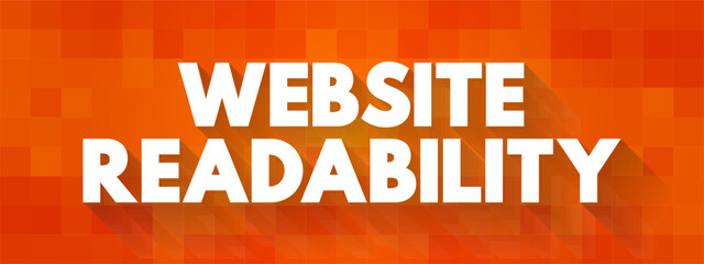 Aufkleber - Website Readability - measure of how easy it is for visitors to read and understand text on a web page, text concept background