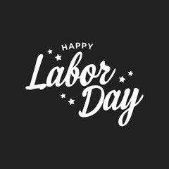 Wall Mural - Labor Day Holiday Sign, Happy Labor Day, American Holiday, Labor Day Banner, Holiday Background, Labor Day Poster, Vector Illustration Background