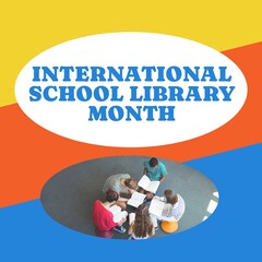 Poster - Composite of international school library month text and teen diverse students reading books