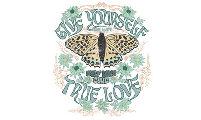 Butterfly with floral print design. Flower garden t-shirt design. Give yourself. Love club print art.