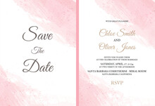 Cute Beautiful And Elegant Pink Watercolor Wedding Invitation With Watercolor Streaks, Strokes And Drops, Splatter And Save The Date Lettering And The Names Of The Bride And Groom. Front And Back Side