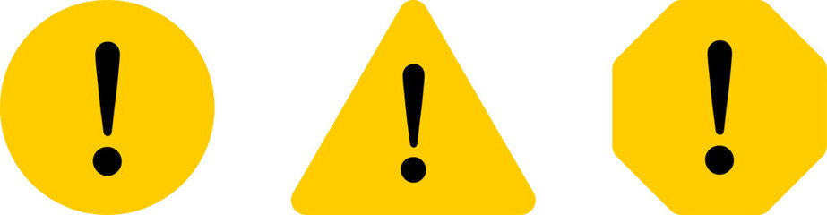 Poster - yellow and black round circle octagonal and triangular warning or attention caution sign with exclam