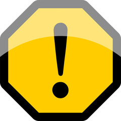 Poster - black and yellow octagonal warning or attention caution sign with exclamation mark icon and 3d style