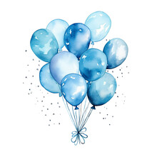 Cute Watercolor Illustration, Balloons In Blue Color. Theme Holiday, Birthday, Newborn. It's A Boy