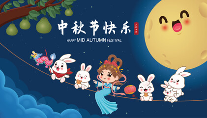 Canvas Print - Vintage Mid Autumn Festival poster design with the Chinese Goddess of Moon and rabbit character. Chinese means Mid Autumn Festival, Happy Mid Autumn Festival, Fifteen of August.