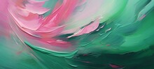 Closeup Of Abstract Rough Colorful Green Pink Colors Art Painting Texture Background Wallpaper, With Oil Or Acrylic Brushstroke Waves, Pallet Knife Paint On Canvas