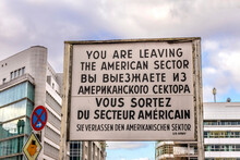 Famous Sign Checkpoint Charlie Today West Berlin Germany