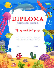 Aufkleber - Kids diploma, cartoon animals and fish in underwater landscape, vector certificate template. School or kindergarten workshop certificate diploma with funny turtle, jellyfish and squid in undersea