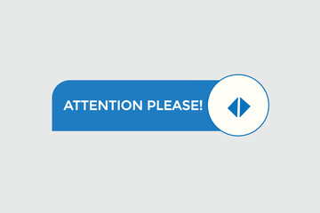  new attention please, modern, website, click button, level, sign, speech, bubble  banner, 
