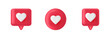 3d render red like icon set. Social media bubble with heart. Pink comment button. Love element. Notification label. Emoji reaction. Share tag. Notice people. Chat speech balloon. Vector illustration