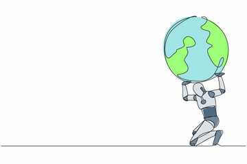 Poster - Single one line drawing of tired robot carrying heavy globe on his back. Earth exploitation, industrial pollution. World economic crisis. Future technology. Continuous line design vector illustration