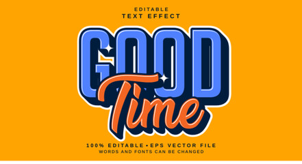 Poster - editable text style effect - good time text style theme.