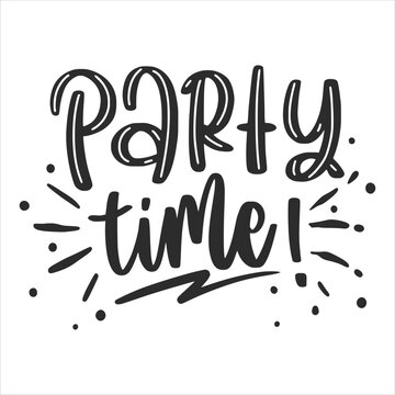 Birthday lettering quotes for poster and t-shirt design