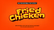 © Asta Desain - Editable text, fried chicken 3d cartoon style effect