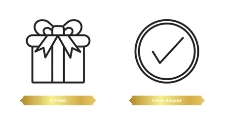 Poster - two editable outline icons from user interface concept. thin line icons such as giftbox, check square vector.