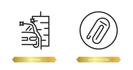 Poster - two editable outline icons from ultimate glyphicons concept. thin line icons such as car wash, attach rotated vector.