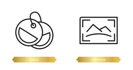 Poster - two editable outline icons from user interface concept. thin line icons such as labels, photo size vector.