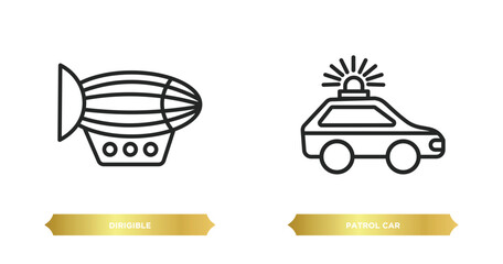 Poster - two editable outline icons from transportation concept. thin line icons such as dirigible, patrol car vector.