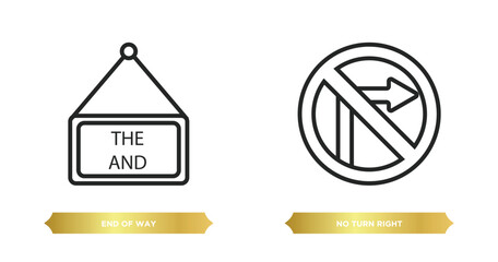 Poster - two editable outline icons from traffic signs concept. thin line icons such as end of way, no turn r