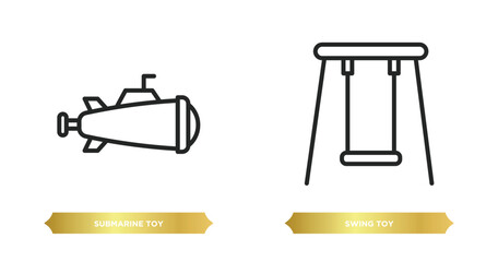 Poster - two editable outline icons from toys concept. thin line icons such as submarine toy, swing toy vector.