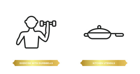 Poster - two editable outline icons from tools and utensils concept. thin line icons such as exercise with dumbbells, kitchen utensils vector.