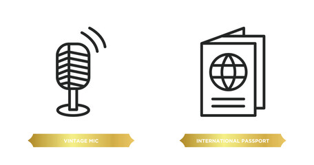Poster - two editable outline icons from technology concept. thin line icons such as vintage mic, international passport vector.