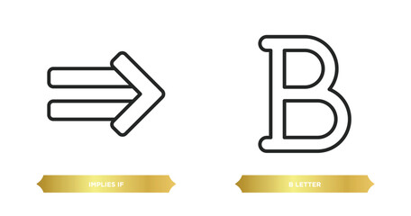 Poster - two editable outline icons from signs concept. thin line icons such as implies if, b letter vector.