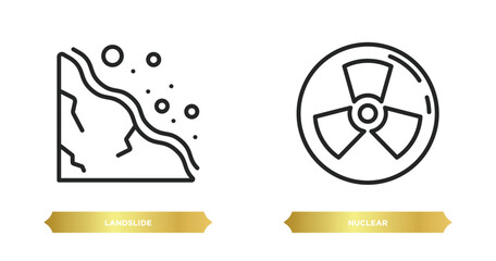 Poster - two editable outline icons from signs concept. thin line icons such as landslide, nuclear vector.