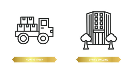 Poster - two editable outline icons from real estate concept. thin line icons such as moving truck, office building vector.