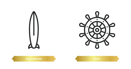Poster - two editable outline icons from nautical concept. thin line icons such as one suroard, helm vector.