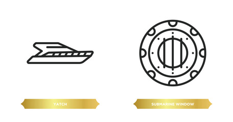 Poster - two editable outline icons from nautical concept. thin line icons such as yatch, submarine window vector.