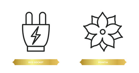 Poster - two editable outline icons from nature concept. thin line icons such as eco socket, pointia vector.