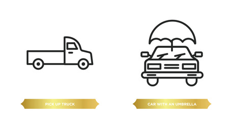 Wall Mural - two editable outline icons from mechanicons concept. thin line icons such as pick up truck, car with an umbrella vector.