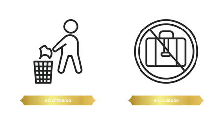 Poster - two editable outline icons from maps and flags concept. thin line icons such as no littering, no luggage vector.
