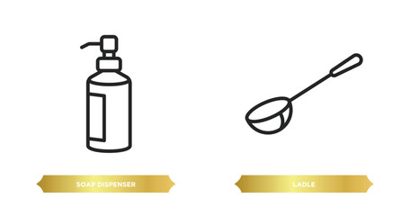 Poster - two editable outline icons from kitchen concept. thin line icons such as soap dispenser, ladle vector.