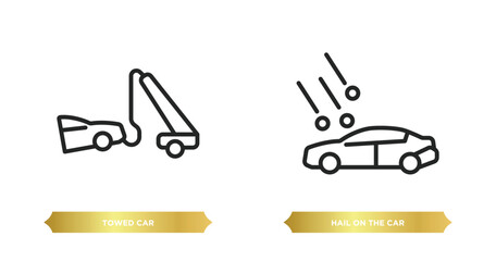 Poster - two editable outline icons from insurance concept. thin line icons such as towed car, hail on the ca