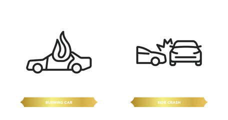 Poster - two editable outline icons from insurance concept. thin line icons such as burning car, side crash vector.