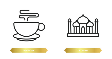 Poster - two editable outline icons from india concept. thin line icons such as indian tea, taj mahal vector.
