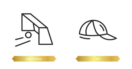 Poster - two editable outline icons from football concept. thin line icons such as soccer goal, hat vector.